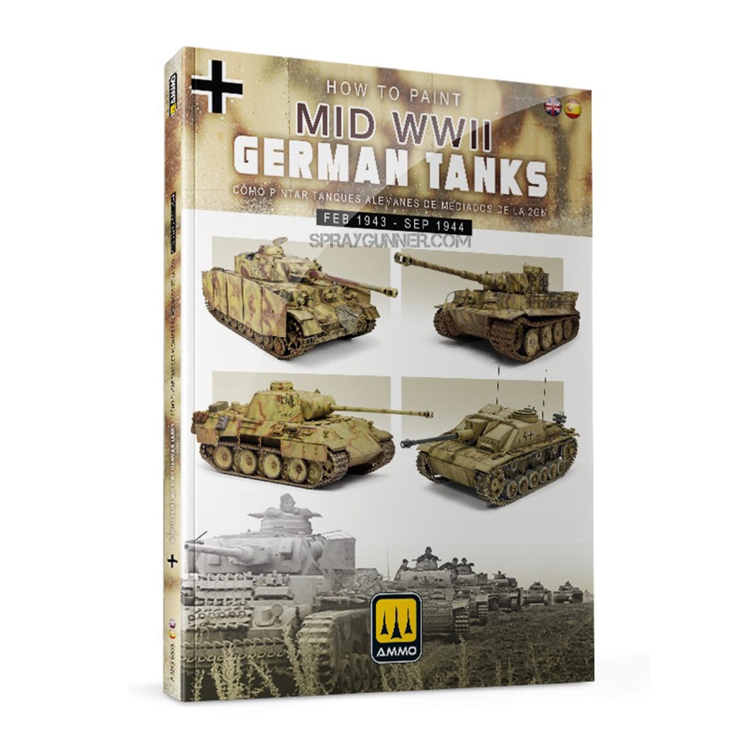 Ammo by MIG Publications How to Paint Mid WWII German Tanks (FEB 1943 - SEP 1944) (Bilingual) - SprayGunner