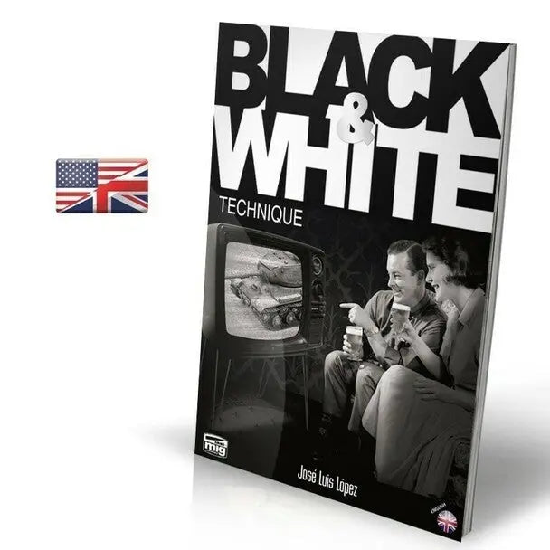 AMMO by MIG Publications - BLACK & WHITE TECHNIQUE (English) - SprayGunner
