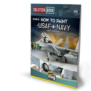 AMMO by MIG Publications - How To Paint USAF Navy Grey Fighters Solution Book (Multilingual) - SprayGunner