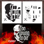 Air Shot Stencil: Too Young To Die Skull - SprayGunner