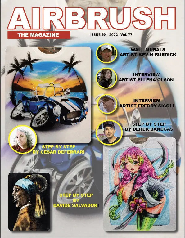 Airbrush The Magazine Issue 19 Volume 77 - SprayGunner