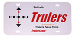 Trulers "Built With Trulers" License Plate - SprayGunner