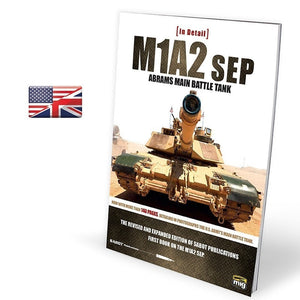 AMMO by MIG Publications - M1A2SEP ABRAMS MAIN BATTLE TANK IN DETAIL AMIG5950 AMMO by MIG