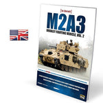 AMMO by MIG Publications - M2A3 BRADLEY FIGHTING VEHICLE IN EUROPE IN DETAIL VOL 2 AMMO by Mig Jimenez