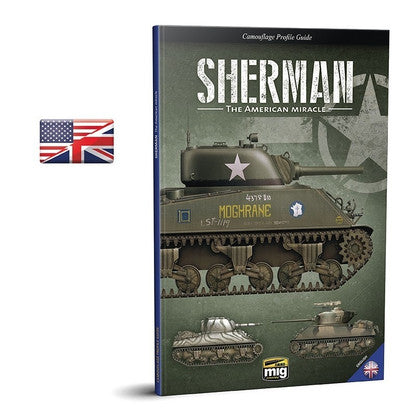 AMMO by MIG Publications - SHERMAN: THE AMERICAN MIRACLE AMMO by Mig Jimenez