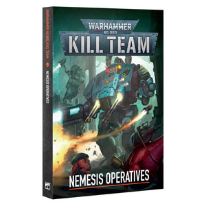 Warhammer 40K Kill Team: Nemesis Operatives (Eng)