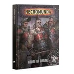 Warhammer 40k NECROMUNDA: HOUSE OF CHAINS (ENGLISH) - SprayGunner