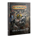 Warhammer 40k NECROMUNDA: BOOK OF THE OUTLANDS (ENGLISH) - SprayGunner