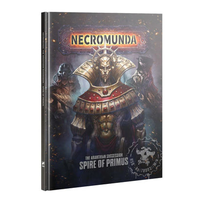 Warhammer 40k NECROMUNDA The Aranthian Succession: Spire of Primus