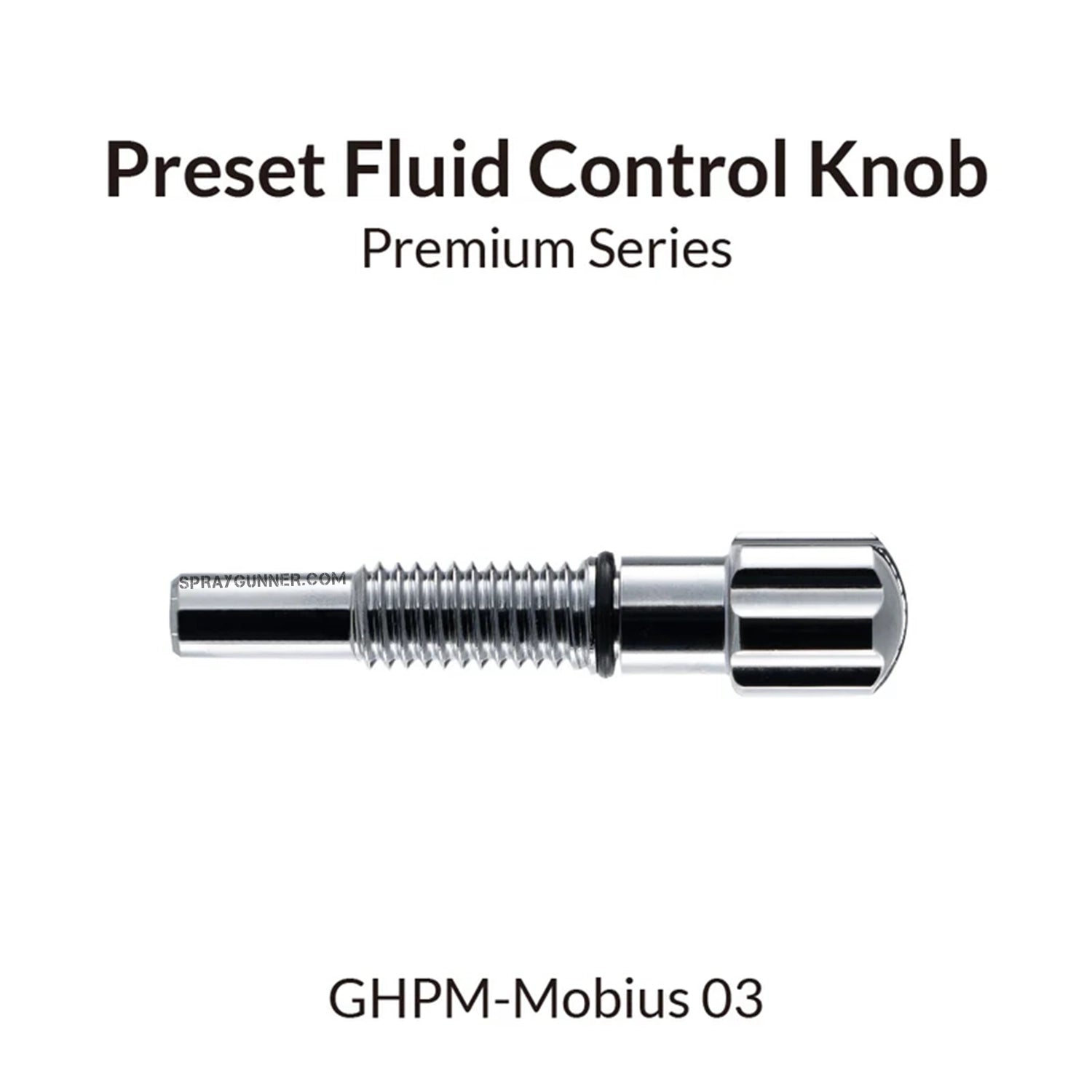GAAHLERI Airbrush Preset Fluid Control Knob for Mobius 0.3 - SprayGunner