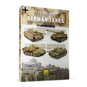 Ammo by MIG Publications How to Paint Mid WWII German Tanks (FEB 1943 - SEP 1944) (Bilingual)