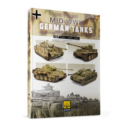 Ammo by MIG Publications How to Paint Mid WWII German Tanks (FEB 1943 - SEP 1944) (Bilingual)