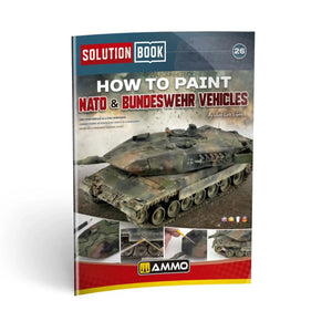 AMMO by MIG SOLUTION BOOK 26 – NATO & BUNDESWEHR Vehicles - SprayGunner