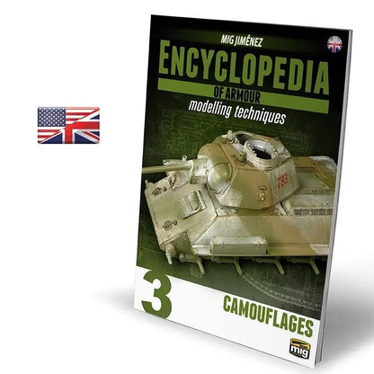 AMMO de Publicaciones MIG - ENCICLOPEDIA DE TÉCNICAS DE MODELADO DE ARMADURAS VOL. 3 – CAMUFLAJES (inglés)