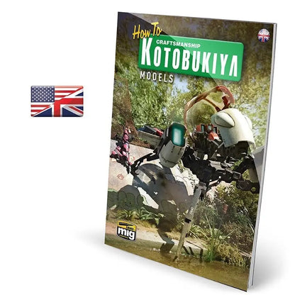 AMMO by MIG Publications - How to KOTOBUKIYA Models (English) - SprayGunner