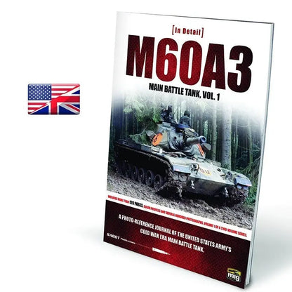 AMMO by MIG Publications - M60A3 MAIN BATTLE TANK VOL 1 - SprayGunner