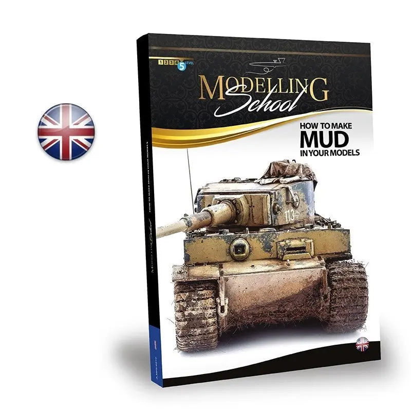 AMMO by MIG Publications - MODELLING SCHOOL - HOW TO MAKE MUD IN YOUR MODELS (English)