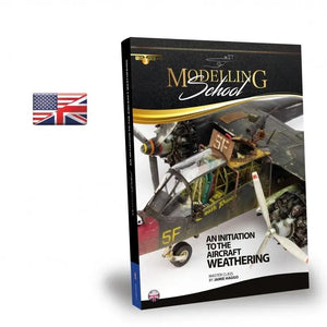 AMMO by MIG Publications - MODELLING SCHOOL: AN INITIATION TO AIRCRAFT WEATHERING