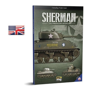 AMMO by MIG Publications - SHERMAN: THE AMERICAN MIRACLE