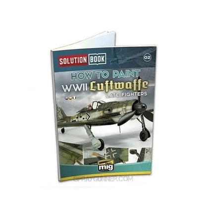 AMMO by MIG Publications - WWII LUFTWAFFE LATE FIGHTERS SOLUTION BOOK (Multilingual) AMMO by Mig Jimenez