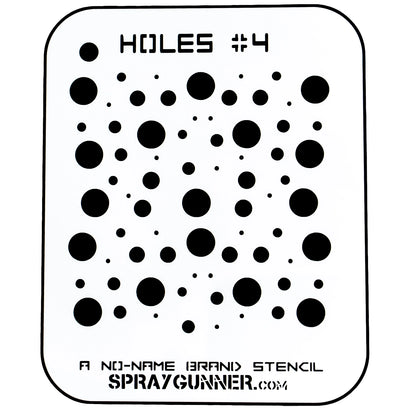 NO-NAME Brand Holes Stencil #4 - SprayGunner