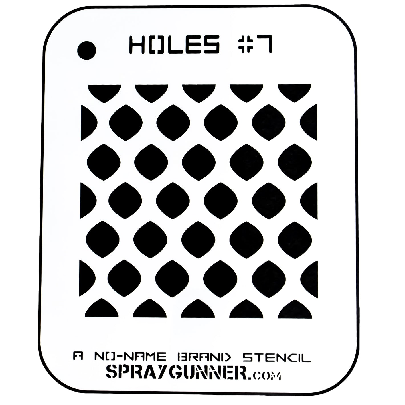 NO-NAME Brand Holes Stencil #7