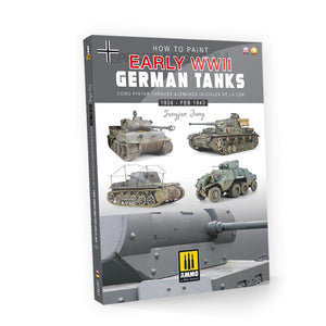 AMMO by MIG How to Paint Early WWII German Tanks (Multilingual)