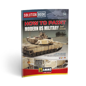 AMMO by MIG SOLUTION BOOK 16 - How to Paint Modern US Military Sand Scheme (Multilingual) AMMO by Mig Jimenez