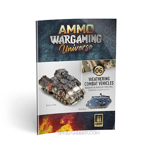 AMMO by MIG Publications AMMO WARGAMING UNIVERSE Book 06 - Weathering Combat Vehicles (English, Castellano, Polski) AMMO by Mig Jimenez