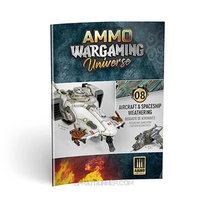 AMMO by MIG Publications AMMO WARGAMING UNIVERSE Book 08 - Aircraft and Spaceship Weathering (English, Castellano, Polski)