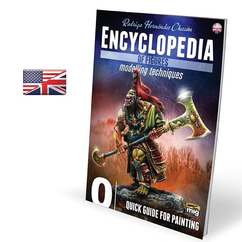 AMMO by MIG Publications - ENCYCLOPEDIA OF FIGURES MODELLING TECHNIQUES VOL 0 - QUICK GUIDE FOR PAINTING English AMIG6220 AMMO by MIG