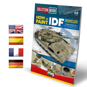 AMMO by MIG SOLUTION BOOK HOW TO PAINT IDF VEHICLES Multilingual AMIG6501 AMMO by MIG