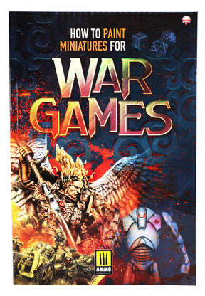 Ammo by MIG Publications How to Paint Miniatures for Wargames (English) AMMO by Mig Jimenez